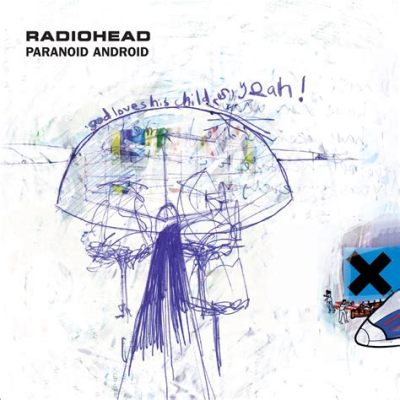 “Paranoid Android” của Radiohead - Một bản giao hưởng rock đầy ắp năng lượng bất định và sự biến hóa kỳ lạ